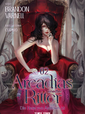 Arcadias unedler Ritter 2: Die Hexe von Ashtown 2