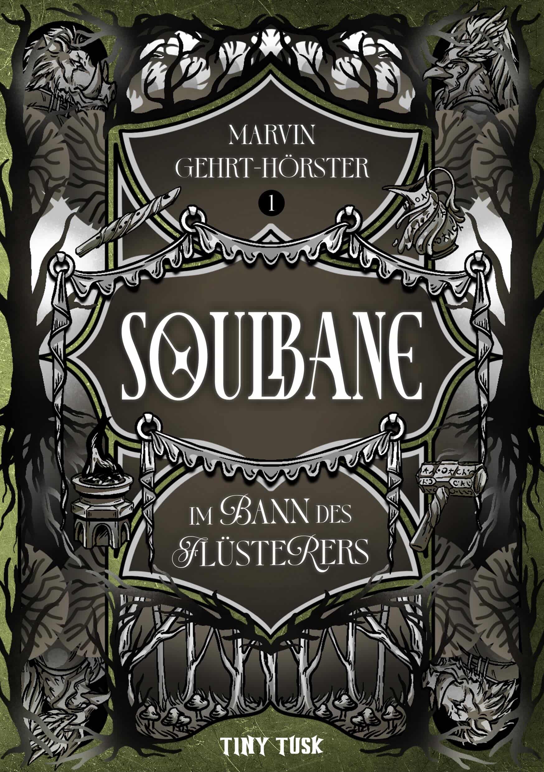 Soulbane 1: Im Bann des Flüsterers