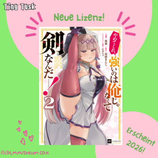 Yamete kure, tsuyoi no wa ore janakute ken'na nda……! 2 (Preorder)